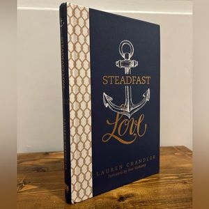 Steadfast Love by Lauren Chandler - Hardcover Book